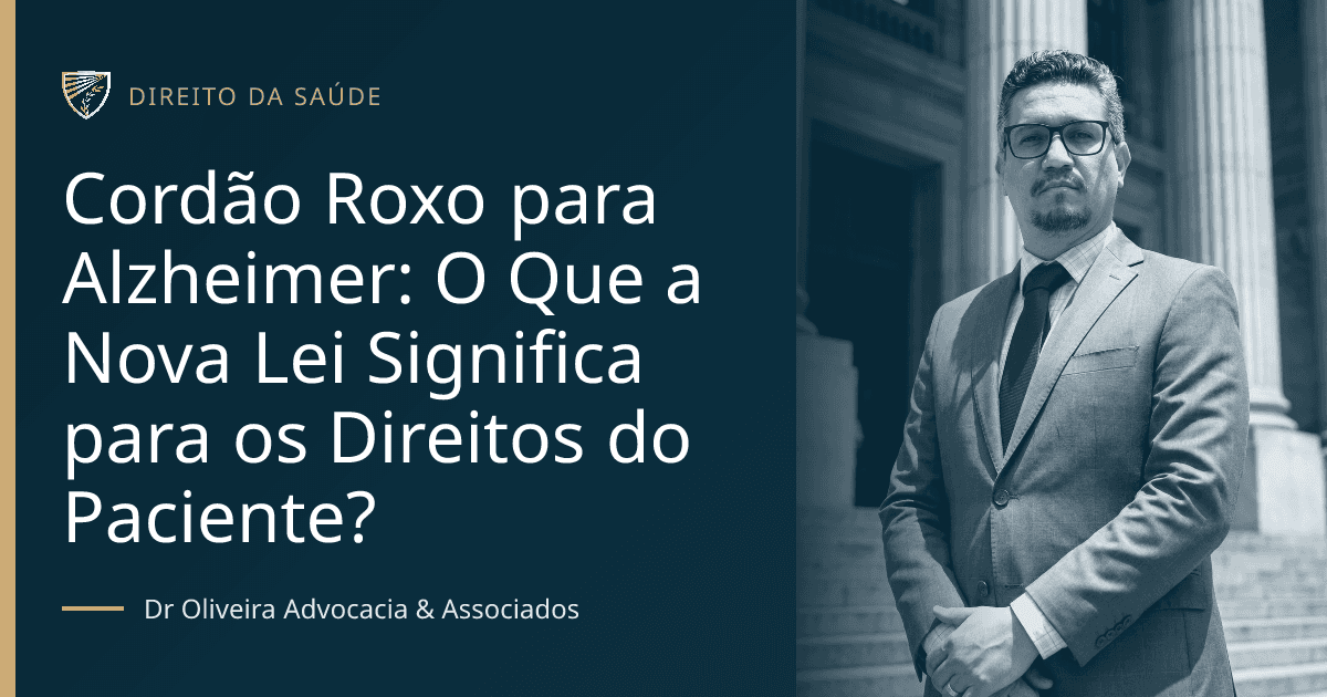 Cordão Roxo para Alzheimer: O Que a Nova Lei Significa para os Direitos do Paciente?